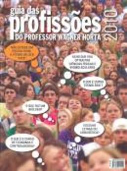 GUIA DAS PROFISSOES 2010 - PROF. WAGNER HORTA