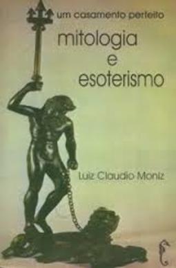 Mitologia e esoterismo: um casamento perfeito