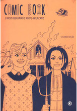 Comic Book - o Novo Quadrinho Norte-americano