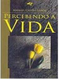 Percebendo a Vida
