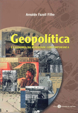 Geopolítica e economia da realidade contemporânea