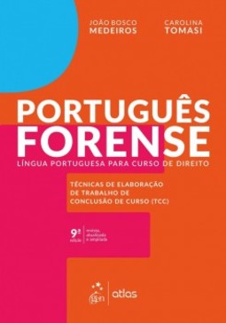Português forense: língua portuguesa para curso de direito