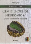 Cem bilhões de neurônios?: conceitos fundamentais de neurociência