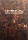 A íntima utopia: trabalho analítico e processos psicóticos