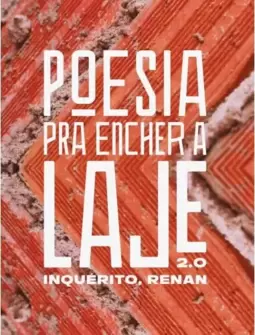 Poesia Pra Encher a Laje 2.0