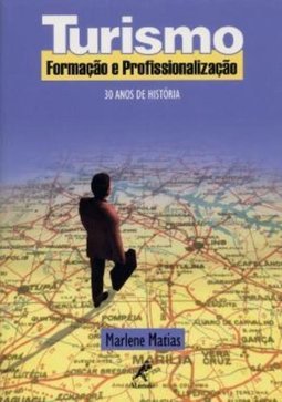 Turismo: Formação e Profissionalização