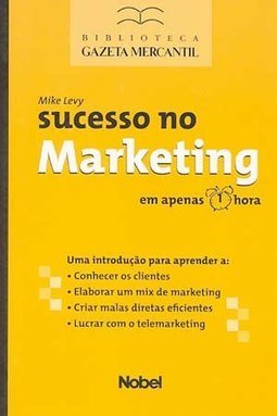 Sucesso no Marketing em Apenas 1 Hora