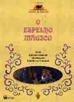 O Espelho Mágico