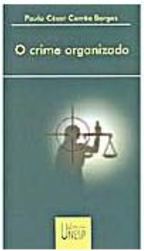 O Crime Organizado