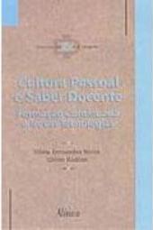 Cultura Pessoal e Saber Docente: Formação Continuada e Novas Tec.
