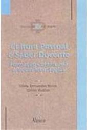 Cultura Pessoal e Saber Docente: Formação Continuada e Novas Tec.