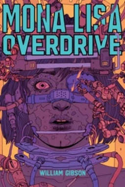 Mona Lisa Overdrive (Trilogia Sprawl #3)