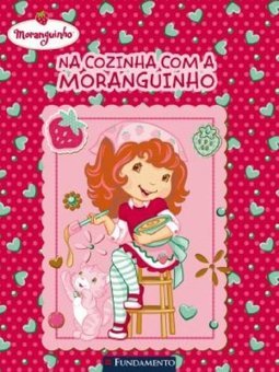 Na Cozinha Com A Moranguinho