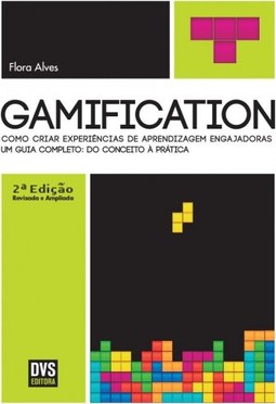 Gamification – 2ª edição revisada e ampliada