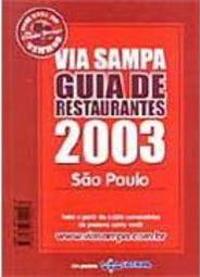Via Sampa: Guia de Restaurantes 2003