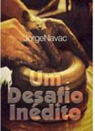 Desafio Inédito, Um