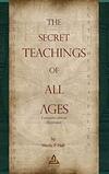 The Secret Teachings of All Ages | Manly Palmer Hall: 2