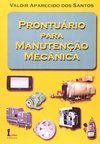 PRONTUARIO PARA MANUTENCAO MECANICA