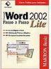 Word 2002: Passo a Passo Lite