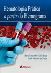 Hematologia prática a partir do hemograma