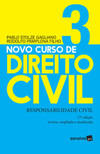 Novo curso de direito civil: responsabilidade civil
