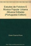 Estudos de Folclore e Música Popular Urbana