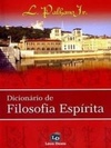DICIONÁRIO DE FILOSOFIA ESPÍRITA