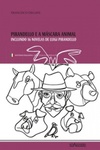 Pirandello e a Máscara Animal. Incluindo 16 Novelas de Luigi Pirandello