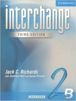 Interchange Third Edition: Workbook 2B - IMPORTADO