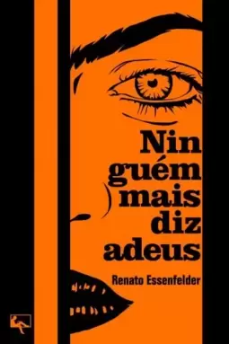 Ninguém mais diz adeus
