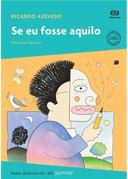 Se Eu Fosse Aquilo