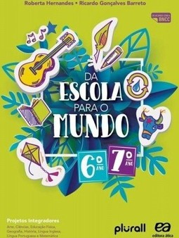 Da escola para o mundo 6° e 7° anos