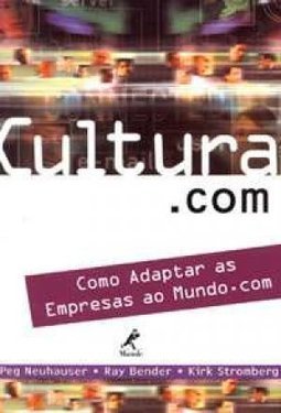 Cultura.com: como Adaptar as Empresas ao Mundo.com