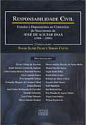 Responsabilidade Civil: Estudos e Depoimentos no Centenário...