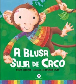 A blusa suja de Caco