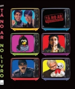 Tá no ar, no livro