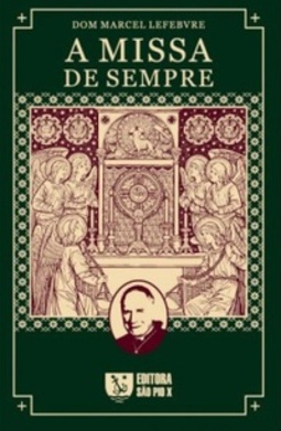 A Missa de Sempre