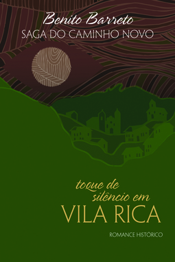 TOQUE DE SILENCIO EM VILA RICA