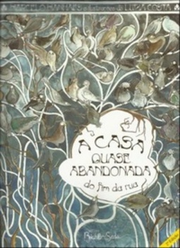 A Casa Quase Abandonada do Fim da Rua