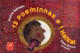 13 Poeminhas e 1 Haikai