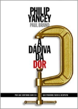 A Dádiva da Dor