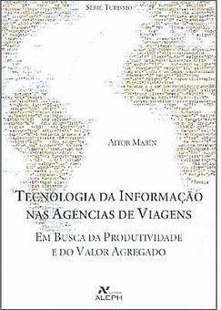 Tecnologia da Informação nas Agências de Viagem