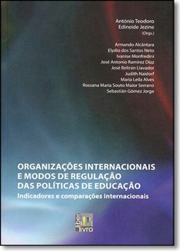 Organizações Interncaionais e Modos de Regulação das Políticas de Educação