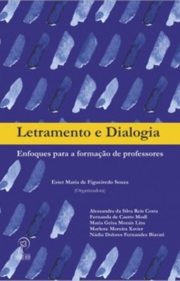 Letramento e dialogia: enfoques para a formação de professores
