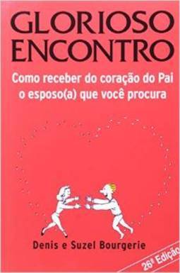 O GLORIOSO ENCONTRO