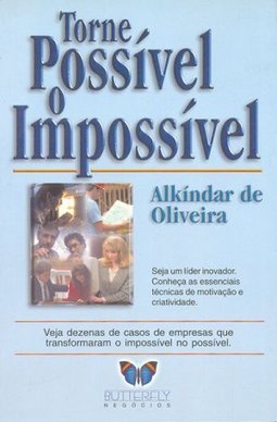 Torne Possível o Impossível