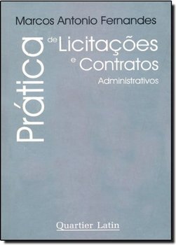 Prática de Licitações e Contratos Administrativo