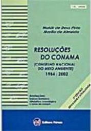 Resoluções do CONAMA (Conselho Nacional do Meio Ambiente)