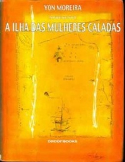 A Ilha das Mulheres Caladas