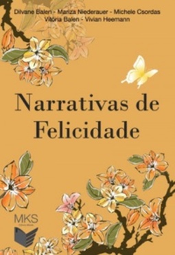 Narrativas de felicidade